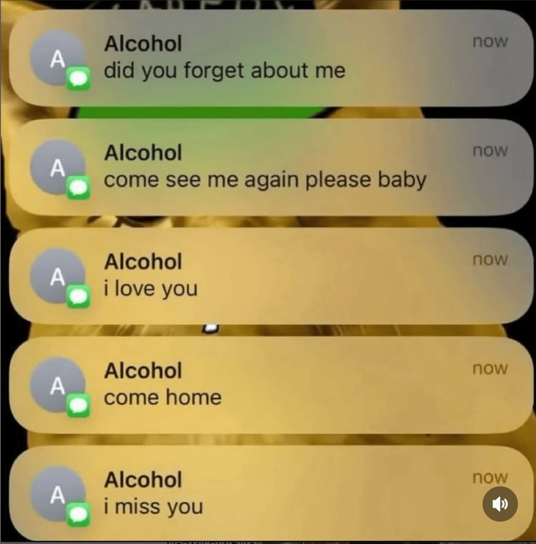 A series of phone notifications anthropomorphising alcohol — Alcohol: did you forget about me / come home / I miss you