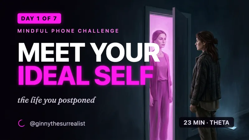 Day 1 session: meet your ideal self